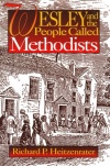 Wesley and the People Called Methodists
